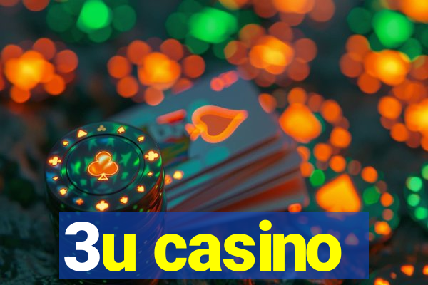 3u casino