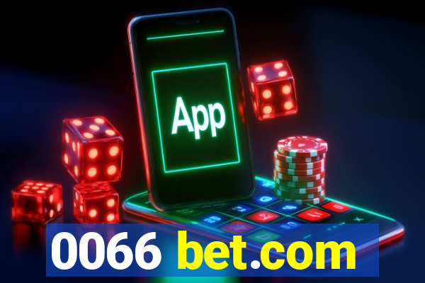 0066 bet.com