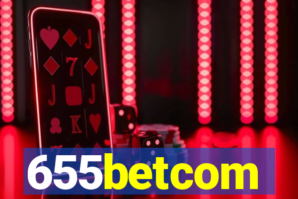 655betcom