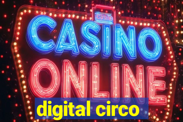 digital circo