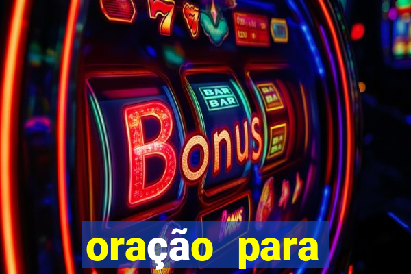 oração para destravar a vida e prosperar