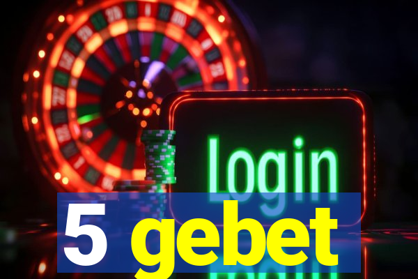 5 gebet