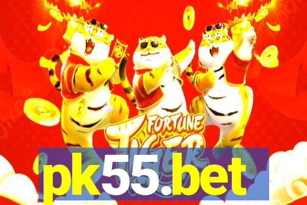 pk55.bet