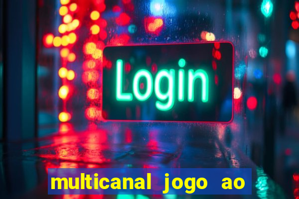 multicanal jogo ao vivo bahia