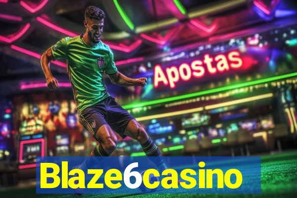 Blaze6casino