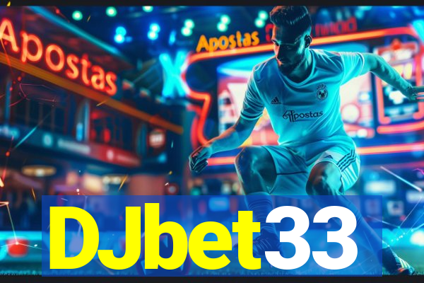 DJbet33