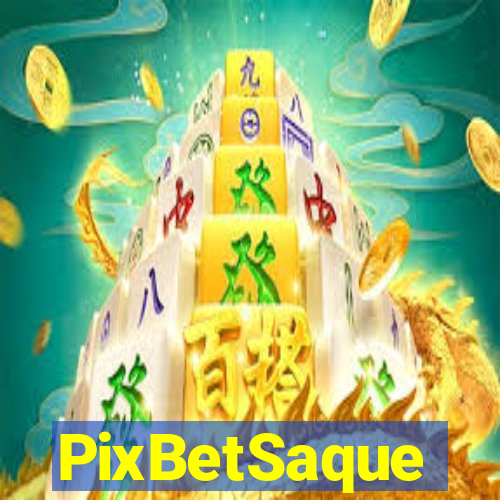 PixBetSaque