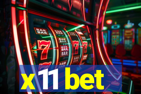 x11 bet