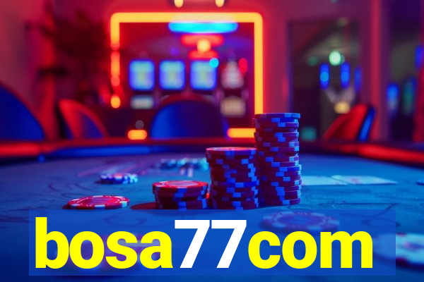 bosa77com