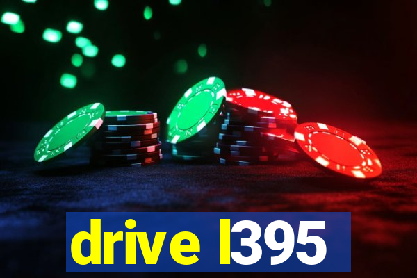 drive l395