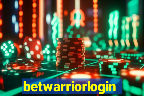 betwarriorlogin