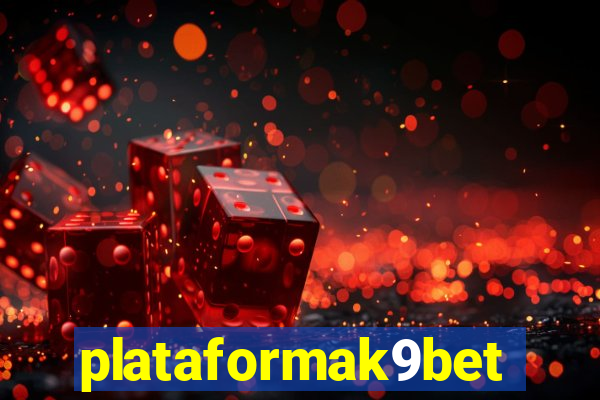 plataformak9bet