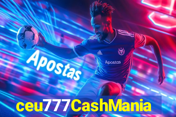 ceu777CashMania