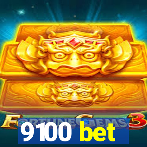 9100 bet