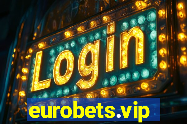 eurobets.vip