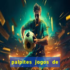 palpites jogos de quarta feira