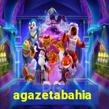 agazetabahia