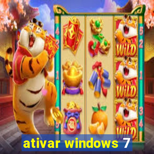 ativar windows 7