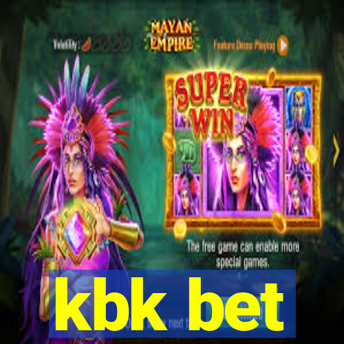 kbk bet