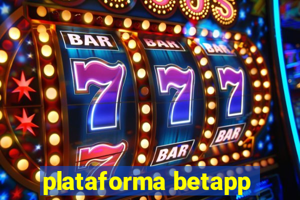 plataforma betapp