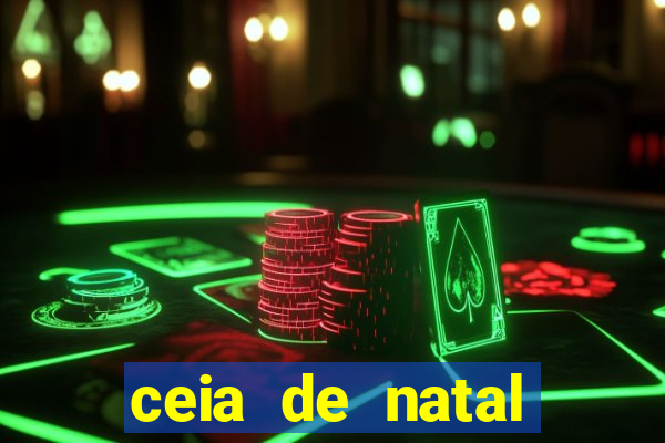 ceia de natal completa pronta