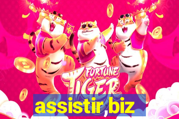 assistir,biz