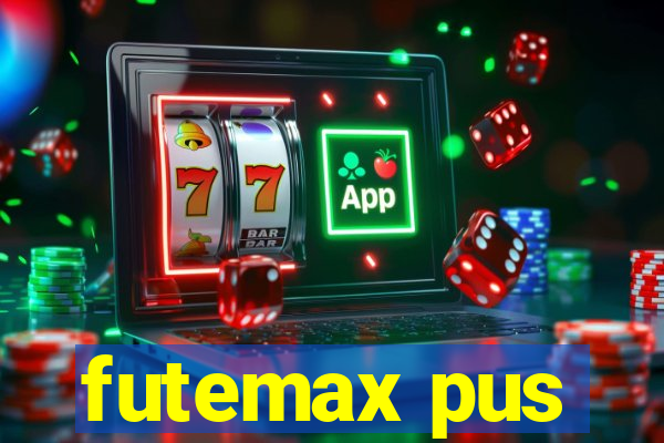 futemax pus