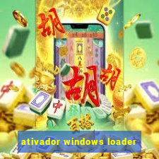 ativador windows loader