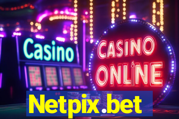 Netpix.bet