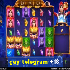 gay telegram +18