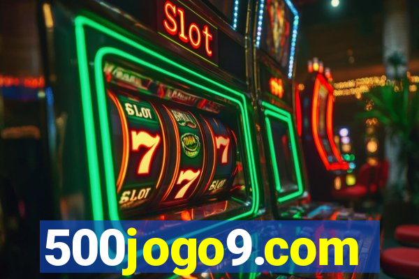 500jogo9.com