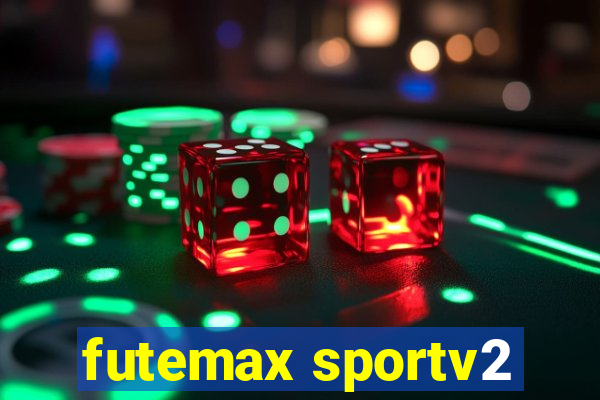 futemax sportv2