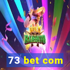 73 bet com