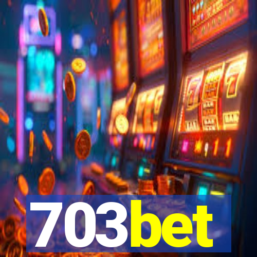 703bet