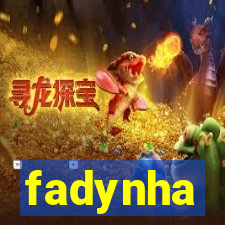 fadynha