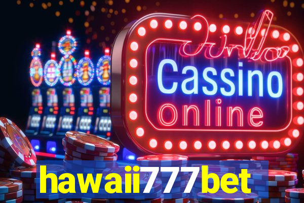 hawaii777bet