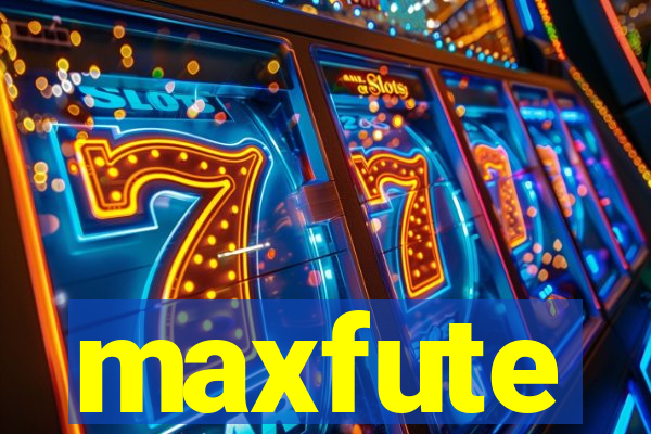 maxfute