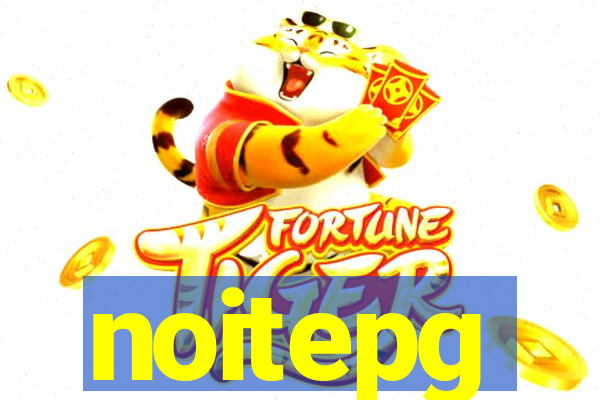 noitepg