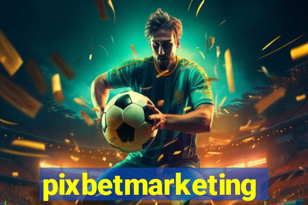 pixbetmarketing