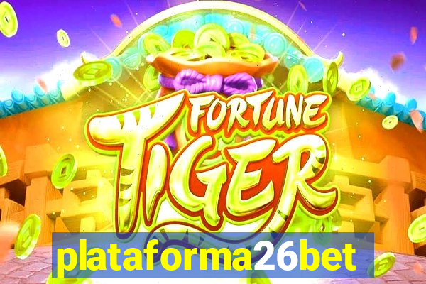 plataforma26bet