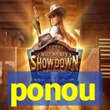 ponou