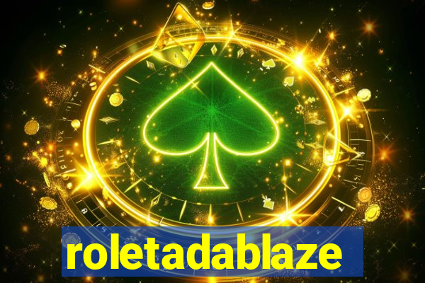 roletadablaze