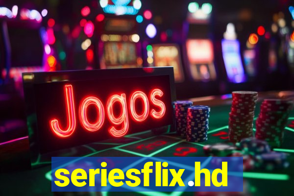 seriesflix.hd